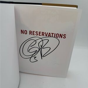 SIGNED ‘No Reservations’ by Anthony Bourdain 2007 Hardcover Book First Ed MINT